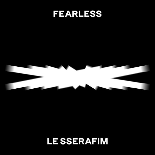 LE SSERAFIM – FEARLESS